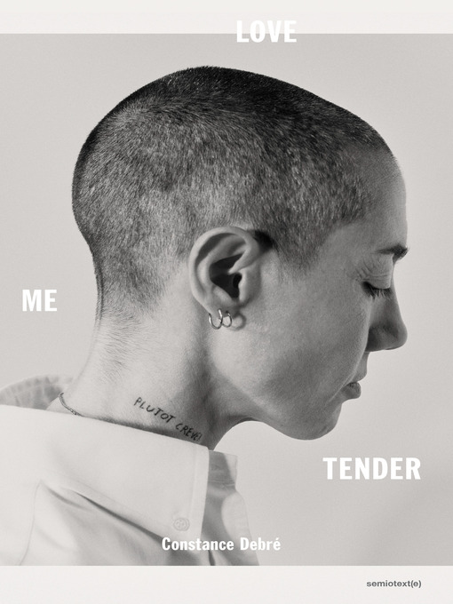 Title details for Love Me Tender by Constance Debre - Available